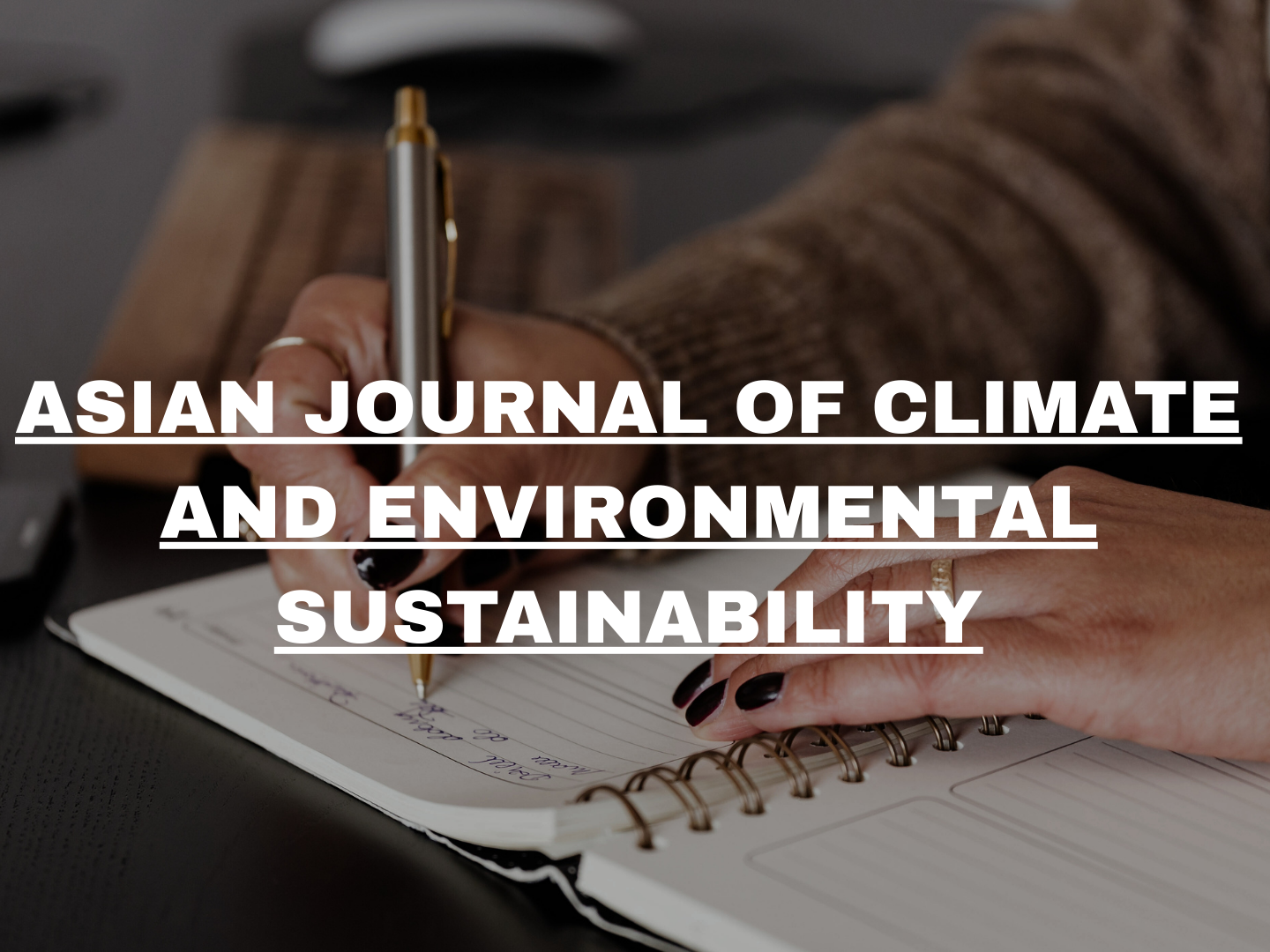 ASIAN JOURNAL OF CLIMATE AND ENVIRONMENTAL SUSTAINABILITY